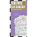 Streetwise San Francisco Map - Laminated City Center Street Map of San Francisco, California - Folding pocket size travel map with BART map, MUNI lines, bus routes