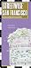 Streetwise San Francisco Map - Laminated City Center Street Map of San Francisco, California - Folding pocket size travel map with BART map, MUNI lines, bus routes
