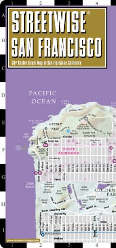 Streetwise San Francisco Map - Laminated City Center Street Map of San Francisco, California - Folding pocket size travel map with BART map, MUNI lines, bus routes