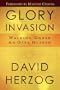 Glory Invasion: Walking Under an Open Heaven