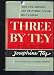 Books : Three By Tey: Miss Pym Disposes, the Franchise Affair, and Brat Farrar