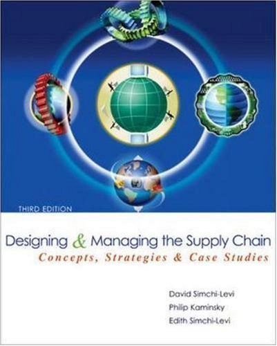 Designing and Managing the Supply Chain 3e with Student CD by David Simchi-Levi (July 23 2007)