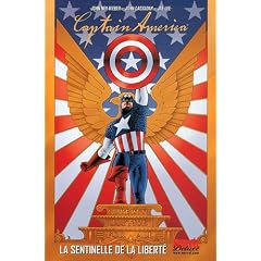 Captain America, Tome 1 : La sentinelle de la libert�