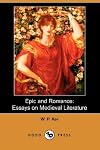 Epic and romance: Essays on medieval literature