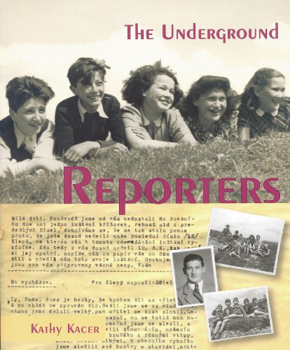 The Underground Reporters (Holocaust Remembrance Series For Young Readers)