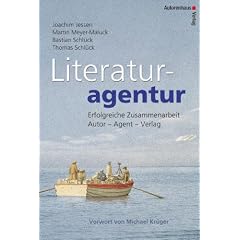 Literaturagentur. Erfolgreiche Zusammenarbeit Autor - Agentur - Verlag