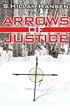 Arrows of Justice