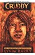 Cruddy: An Illustrated Novel