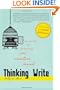 Thinking Write: The Secret to Freeing Your Creative Mind