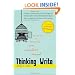 Thinking Write: The Secret to Freeing Your Creative Mind