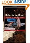 Riding for the Brand: 150 Years of Cowden Ranching