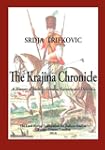 The Krajina Chronicle: A History of S...