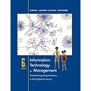 Information Technology for Management: Transforming Organizations in the Digital Economy