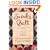 Sarah's Quilt: A Novel of Sarah Agnes Prine and the Arizona Territories, 1906