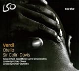 Verdi: Otello (O`Neill, Finley, Schwanewilms/ LSO / Davis)