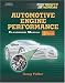 Book cover of Today's Technician: Auto Engine Performance, and classroom manual:Third Edition (Today's Technician: Automotive Engine Performance).