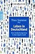 Leben in Deutschland. Eine Entdeckungsreise in das eigene Land