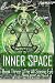 INNER SPACE Book Three The All Seeing Eye