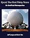 Epcot: The First Thirty Years (Color Version): An Unofficial Retrospective