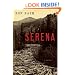 Serena: A Novel