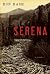 Serena : a novel