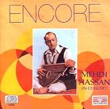Encore-mehdi hassan