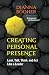 Creating Personal Presence: Look, Talk, Think, and Act Like a Leader (BK Life)