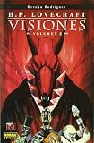H.P. Lovecraft visiones 2 / H.P. Lovecraft Visions 2 (Spanish Edition)