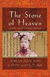 The Stone of Heaven: Unearthing the Secret History of Imperial Green Jade