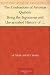 Books : The Confessions of Artemas Quibble Being the Ingenuous and Unvarnished History of Artemas Quibble, Esquire, One-Time Practitioner in the New York Criminal ... Yclept "Shysters" or "Shyster Lawyers"