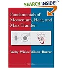 Fundamentals of Momentum, Heat and Mass Transfer by  James Welty, Charles E. Wicks, Gregory L. Rorrer, and Robert E. Wilson