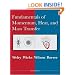 Fundamentals of Momentum, Heat and Mass Transfer