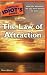 The Complete Idiot's Guide to the Law of Attraction