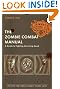 The Zombie Combat Manual: A Guide to Fighting the Living Dead