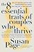 The 8 Essential Traits of Couples Who Thrive