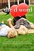 The D Word