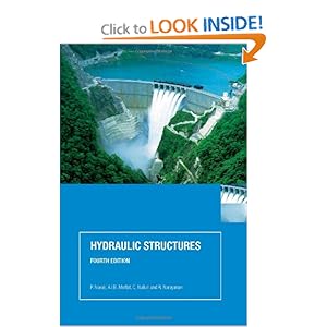 Hydraulic Structures-Fourth Edition by P. Novak