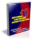 10 Most Common E zine Publishing Mistakes You Must Avoid A Must Read For All Seasoned E zine Publishers & Those In The Making! 51AfRKjNIsL. SL160 10 Most Common E zine Publishing Mistakes You Must Avoid A Must Read For All Seasoned E zine Publishers & Those In The Making!