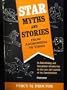 Star Myths and Stories from Andromeda to Virgo
