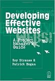 Developing Effective Websites: A Project Manager's Guide