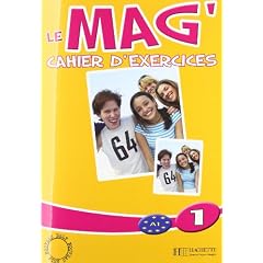 Le Mag'1 : Cahier d'exercices