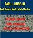 Second Chance Home Financing After a Foreclosure (Earl Huses' Real Estate Series)