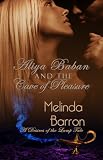 Aliya Baban and the Cave of Pleasure