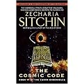 The Cosmic Code (Book VI of the Earth Chronicles) (Reprint) (Paperback)