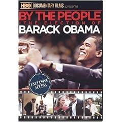 By the People: The Election of Barack Obama