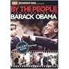 By the People: The Election of Barack Obama