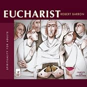 Eucharist | [Robert Barron]