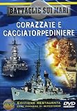 Battaglie Sui Mari - Corazzate E Cacciatorpediniere - IMPORT