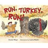 Run, Turkey, Run!