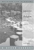 Japanese Religion: Unity and Diversity (Religious Life in History Series.)